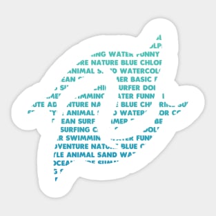 Creative Dolphin Phrases Sticker